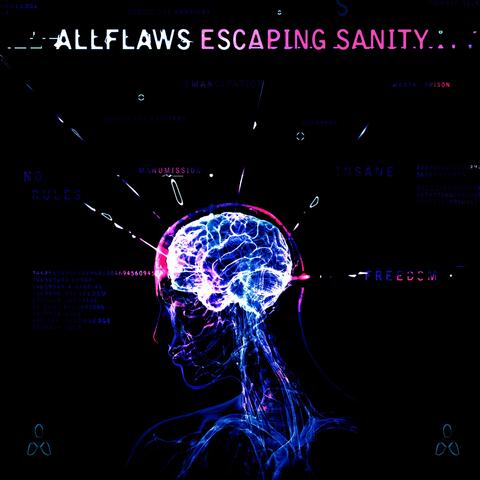 Escaping Sanity