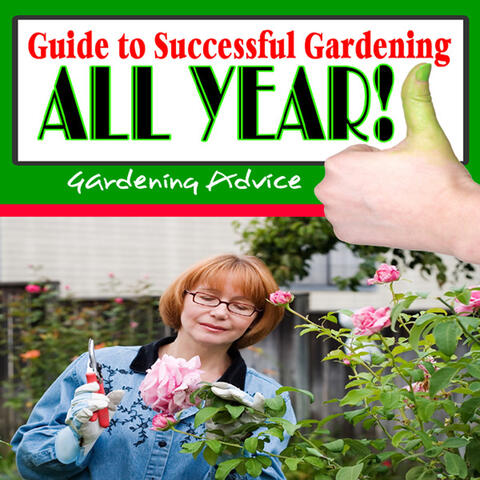 Gardening Advice