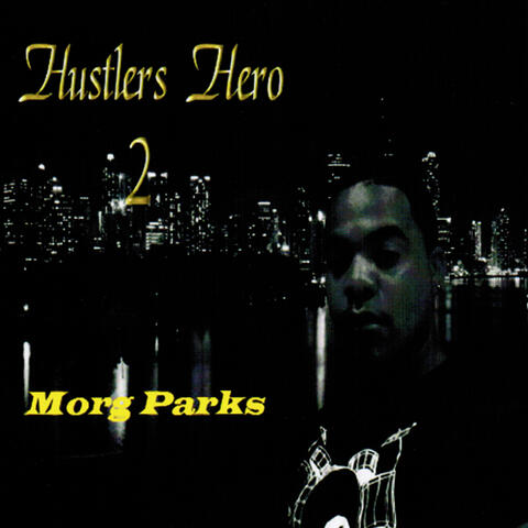 Hustlers Hero 2