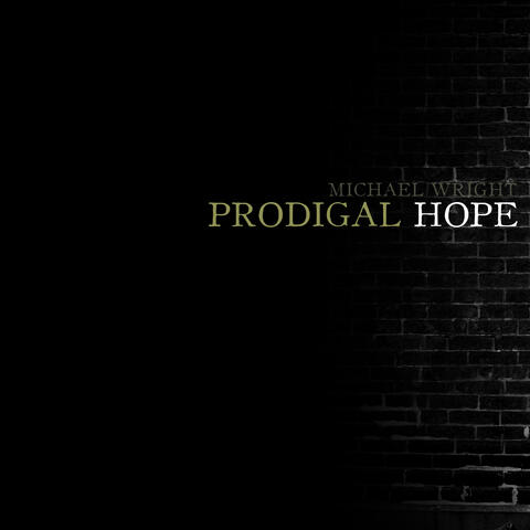Prodigal Hope
