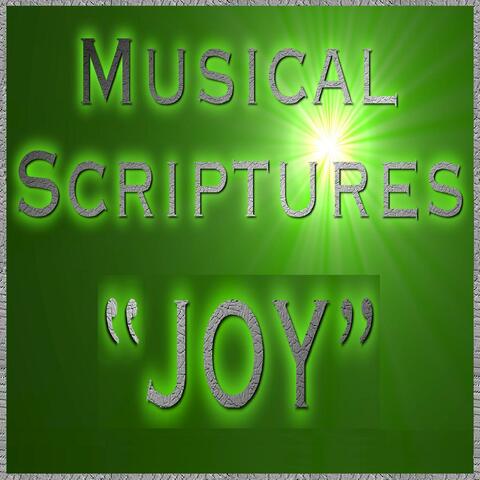Musical Scriptures "Joy"