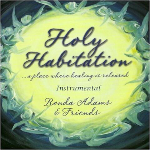Holy Habitation - Instrumental