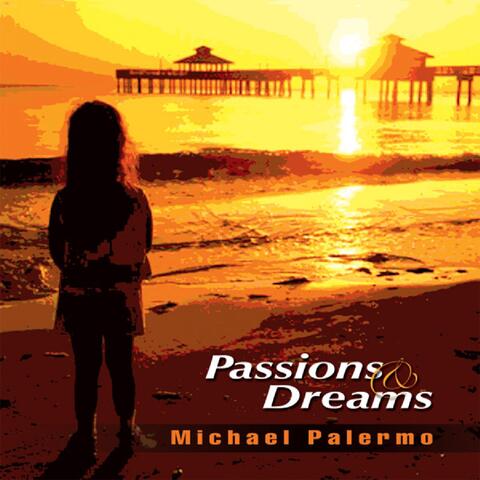 Passions and Dreams