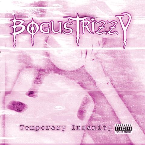 Temporary Insanity