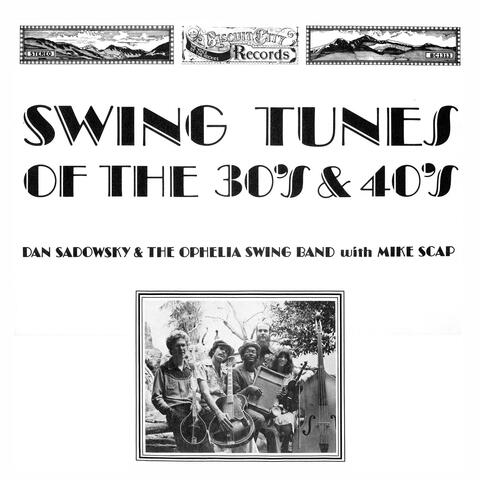 Swing Tunes of the 30's & 40's
