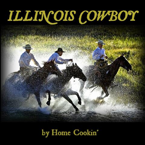Illinois Cowboy - Single