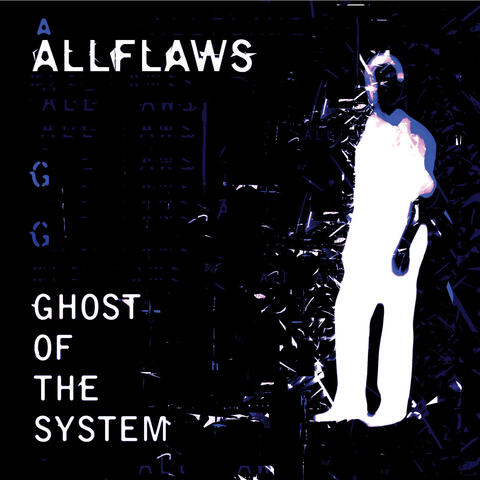 Ghost Of The System - EP