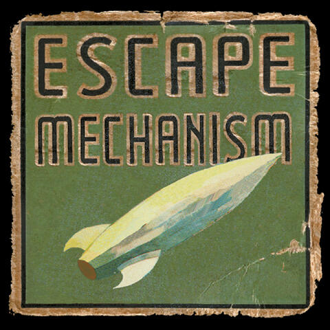 Escape Mechanism