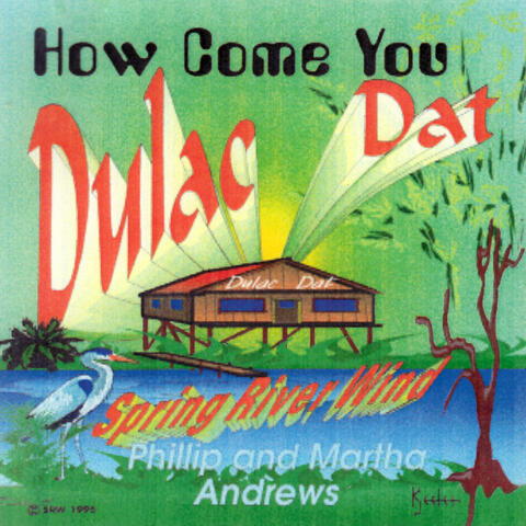 How Come You Dulac Dat