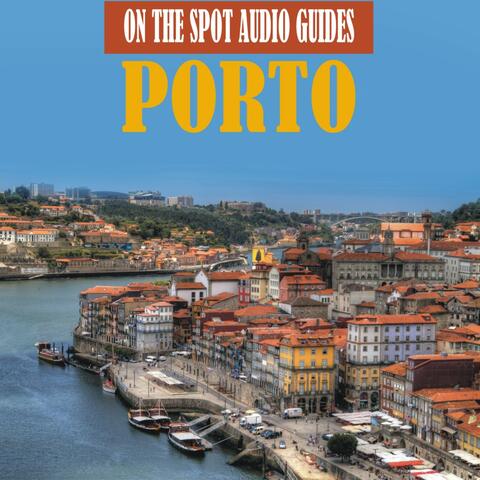 On The Spot Audio Guides / Porto, Portugal