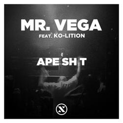 Ape Shit feat. KO-Lition