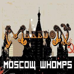 Moscow Whomps