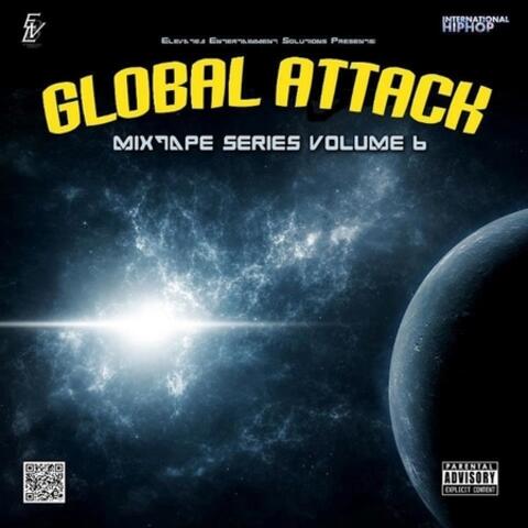 Global Attack Mixtape Vol 6