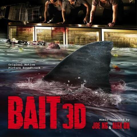 Bait 3D (Original Motion Picture Soundtrack)