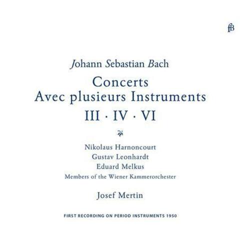 Bach: Brandenburg Concertos Nos. 3, 4 & 6