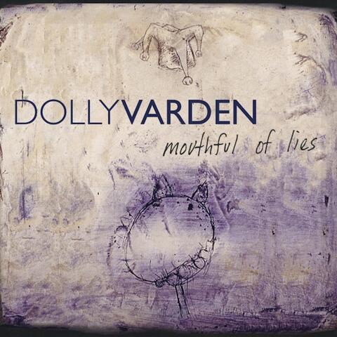 Mouthful Of Lies (Remastered)