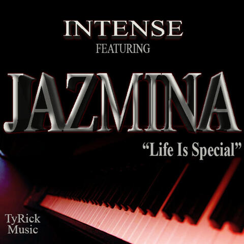 Life Is Special  (feat. Jazmina) - Single