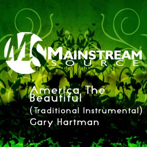America The Beautiful (Traditional Instrumental) - Single