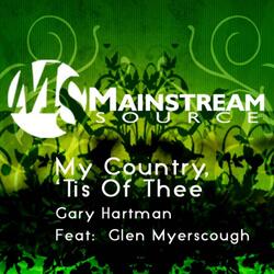 My Country, 'Tis Of Thee (feat. Glen Myerscough)