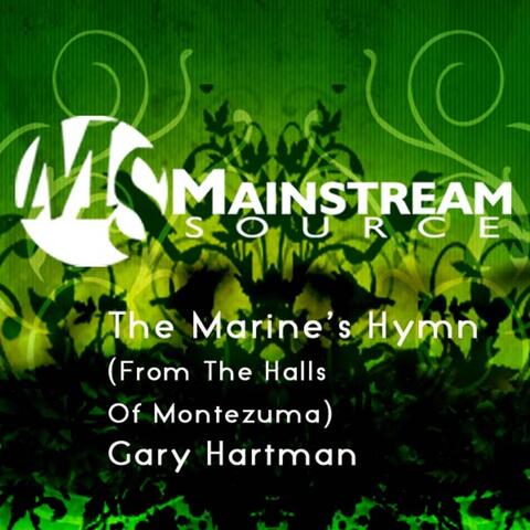 The Marine's Hymn (From The Halls Of Montezuma) - Single