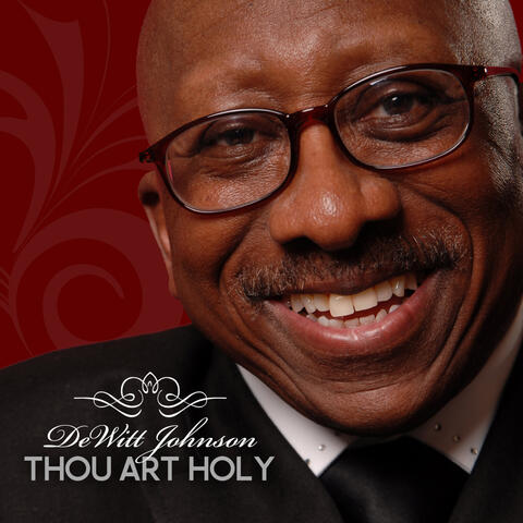 Thou Art Holy