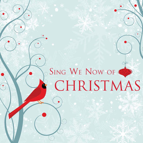 Sing We Now of Christmas