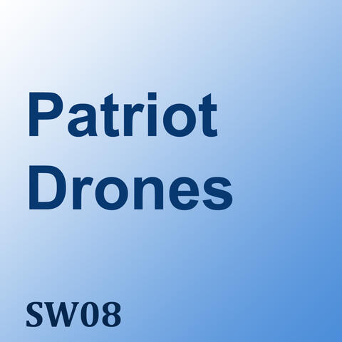 Patriot Drones (feat. 1SBN) - Single