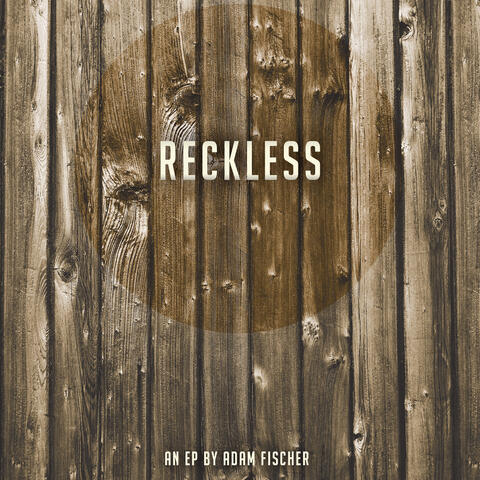 Reckless - EP