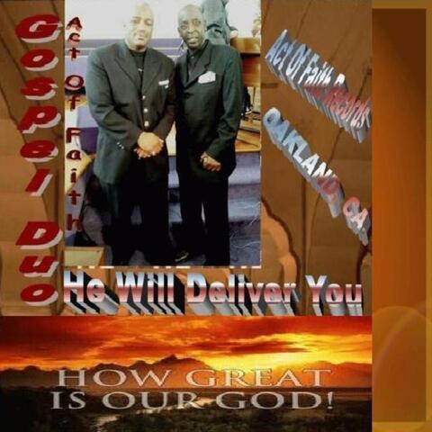 He Will Deliver You