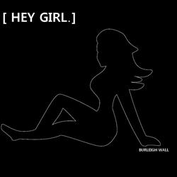 Hey Girl (feat. Frank Hubman)