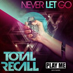 Never Let Go (feat. Mark McKenzie)