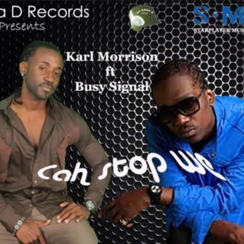 Cah Stop We (feat. Busy Signal)