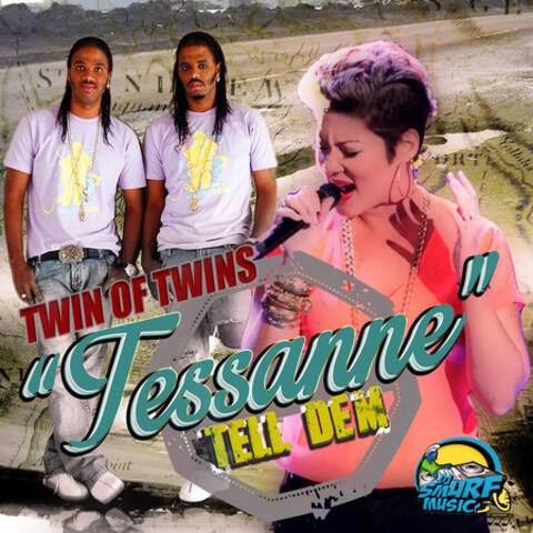 Tessanne Tell Dem - Single