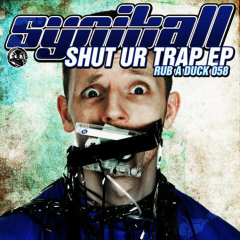 Shut Ur Trap EP 1