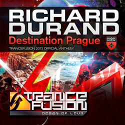 Destination Prague [Trancefusion 2013 Anthem]