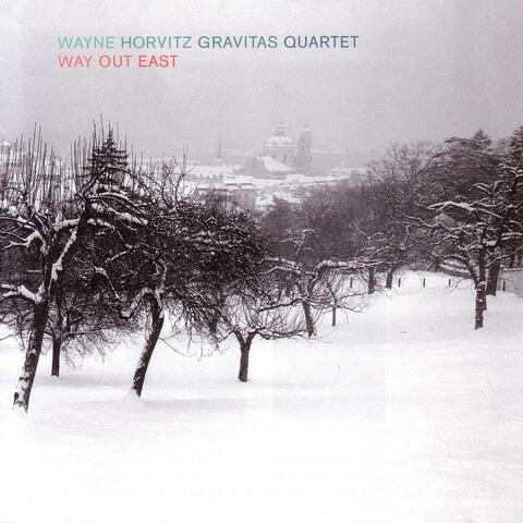 Wayne Horvitz Gravitas Quartet