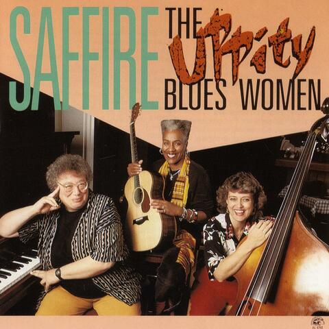 Saffire--The Uppity Blues Women