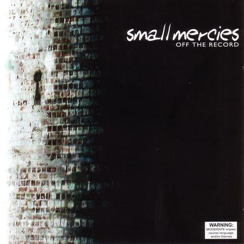Small Mercies