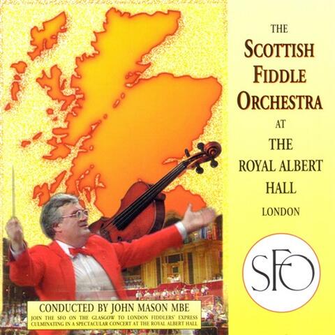 The Scottish Fiddle Orchestra At The Royal Albert Hall