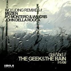 The Geek & The Rain