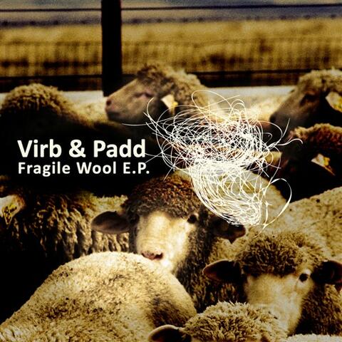 Fragile Wool E.P.