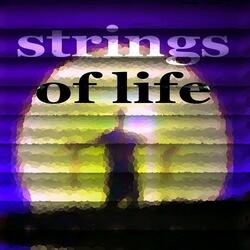 Strings Of Life