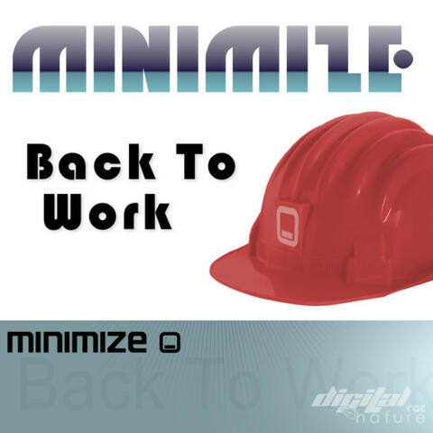 Minimize - Back To Work EP