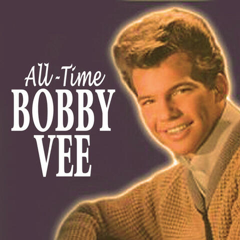All-Time Bobby Vee
