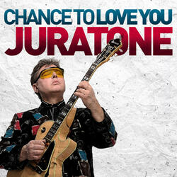 Chance To Love You