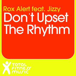 Don't Upset The Rhythm (Go Baby Go)