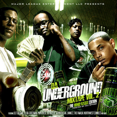 Da Underground Mix Tape V.2 (The Hunid Racks Edition) Hosted By Dj Shad