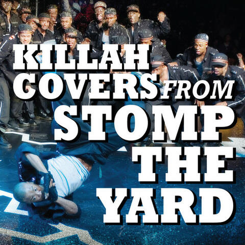 Killah Covers From Stomp The Yard