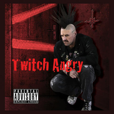 Twitch Angry