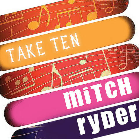 Mitch Ryder: Take Ten